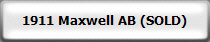 1911 Maxwell AB (SOLD)